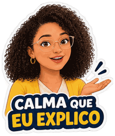 Prof.ª Ana ilustrada dizendo: calma que eu explico